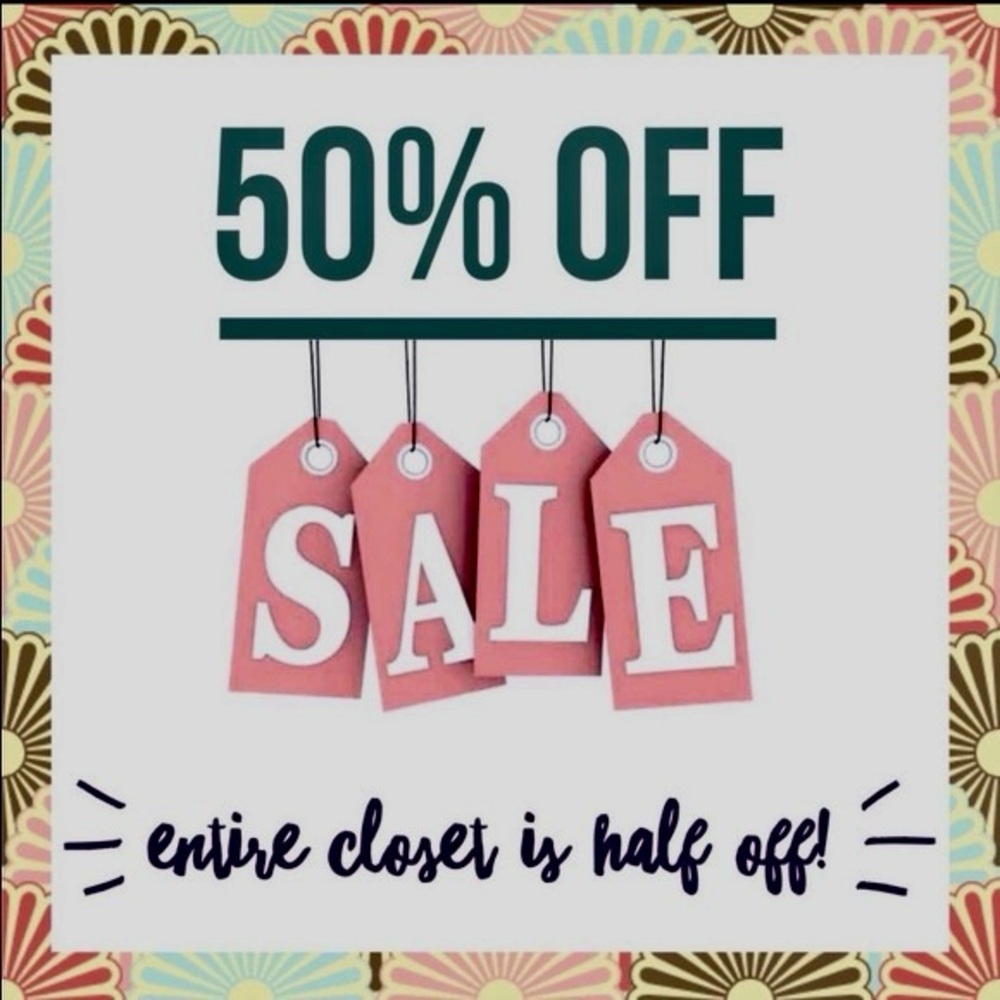 CLOSET CLOSING  50% OFF EVERYTHING